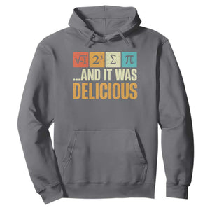Funny Pi Day Hoodie I Ate Some Pie and It Was Delicious TS09 Charcoal Print Your Wear