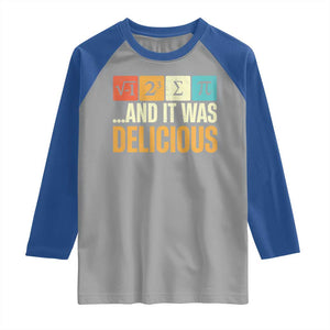 Funny Pi Day Raglan Shirt I Ate Some Pie and It Was Delicious TS09 Sport Gray Royal Print Your Wear