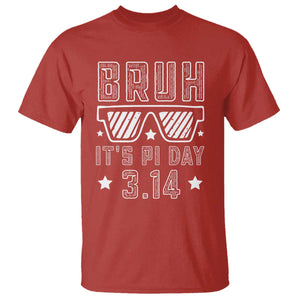 Funny Pi Day T Shirt Bruh It's Pi Day Math Lover TS09 Red Print Your Wear