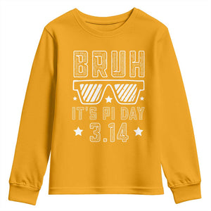 Funny Pi Day Youth Sweatshirt Bruh It's Pi Day Math Lover TS09 Gold Print Your Wear