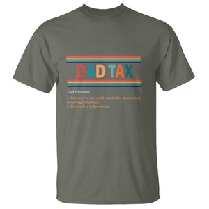 Funny Dax Tax Definition T Shirt Retro Father's Day TS09 Military Green Print Your Wear
