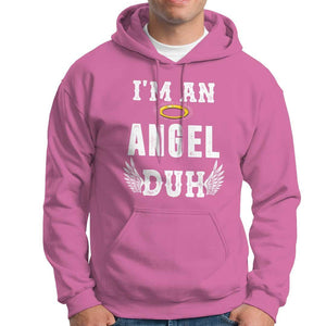Christmas Hoodie I'm An Angel Duh Lazy TS09 Azalea Print Your Wear