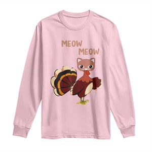 Thanksgiving Long Sleeve Shirt Funny Turkey Fake Meow Meow TS09 Light Pink Print Your Wear