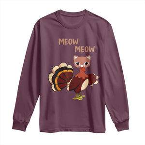 Thanksgiving Long Sleeve Shirt Funny Turkey Fake Meow Meow TS09 Maroon Print Your Wear