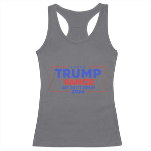 Trump Vance 2024 Racerback Tank Top We Did It Bruh We Won TS09 Charcoal Print Your Wear