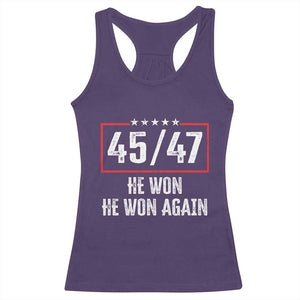 Trump Won 2024 Racerback Tank Top 45 47 He Won He Won Again TS09 Purple Print Your Wear