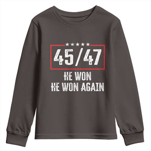 Trump Won 2024 Youth Sweatshirt 45 47 He Won He Won Again TS09 Dark Chocolate Print Your Wear