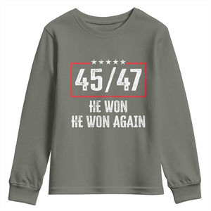 Trump Won 2024 Youth Sweatshirt 45 47 He Won He Won Again TS09 Military Green Print Your Wear