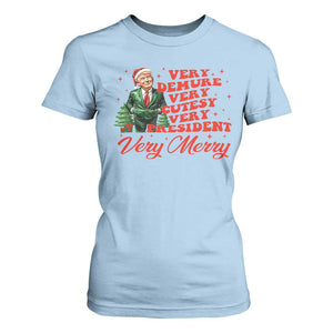Christmas Trump T Shirt For Women Very Demure Very Cutesy Very President Very Merry TS09 Light Blue Print Your Wear