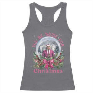 Christmas Trump Racerback Tank Top I'll Be Home For Christmas Coquette TS09 Charcoal Print Your Wear