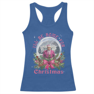 Christmas Trump Racerback Tank Top I'll Be Home For Christmas Coquette TS09 Royal Blue Print Your Wear
