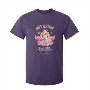 Funny Pink Trump Girl T Shirt For Kid But Daddy I Love Him Cowboy Trump My President TS09 Purple Print Your Wear