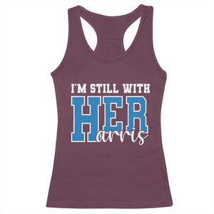 Kamala Supporter Racerback Tank Top I'm Still With Her Harris TS09 Maroon Print Your Wear