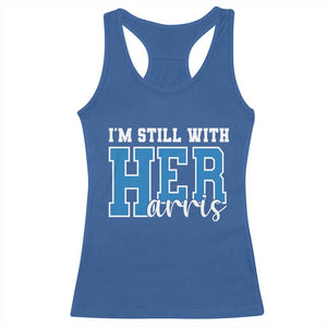 Kamala Supporter Racerback Tank Top I'm Still With Her Harris TS09 Royal Blue Print Your Wear