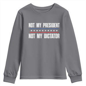 Not My President Not My Dictator Youth Sweatshirt TS09 Charcoal Print Your Wear