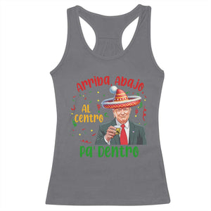 Funny Mexico Xmas Trump Racerback Tank Top Arriba Abajo Al Centro Pa Dentro Trump Drinking Tequila TS09 Charcoal Print Your Wear