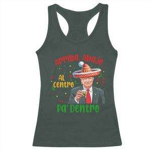 Funny Mexico Xmas Trump Racerback Tank Top Arriba Abajo Al Centro Pa Dentro Trump Drinking Tequila TS09 Dark Forest Green Print Your Wear