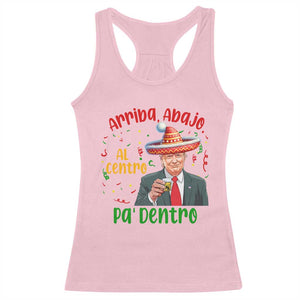 Funny Mexico Xmas Trump Racerback Tank Top Arriba Abajo Al Centro Pa Dentro Trump Drinking Tequila TS09 Light Pink Print Your Wear