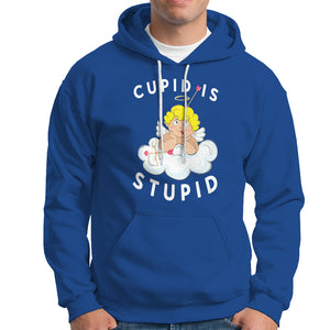 Cupid Is Stupid Funny Anti Valentine's Day Hoodie TS09 Royal Blue Printyourwear