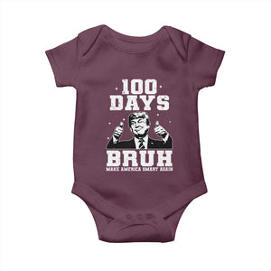100th Day Of School Funny Trump Baby Onesie 100 Days Bruh TS09 Maroon Print Your Wear