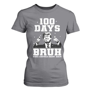 100th Day Of School Funny Trump T Shirt For Women 100 Days Bruh TS09 Charcoal Print Your Wear