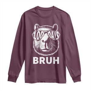100th Day Of School Capybara Long Sleeve Shirt 100 Days Bruh Cool Capy Bara TS09 Maroon Print Your Wear