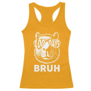 100th Day Of School Capybara Racerback Tank Top 100 Days Bruh Cool Capy Bara TS09 Gold Print Your Wear