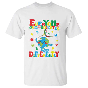 Autism Awareness T Shirt Everyone Communicates Different Puzzle Cute Earth TS09 White Printyourwear