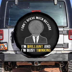 Autism Awareness Spare Tire Cover I Don't Speak Much Because I'm Brilliant And I'm Busy Thinking Autistic Aesthetic Maze Man TS09 No hole Black Print Your Wear