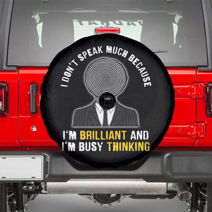 Autism Awareness Spare Tire Cover I Don't Speak Much Because I'm Brilliant And I'm Busy Thinking Autistic Aesthetic Maze Man TS09 Black Print Your Wear