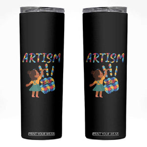 Autism Awareness Skinny Tumbler Artism Puzzle Girls Women Artist Autistic TS09 Black Print Your Wear