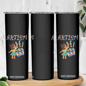 Autism Awareness Skinny Tumbler Artism Puzzle Girls Women Artist Autistic TS09 Print Your Wear