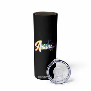 Autism Awareness Skinny Tumbler Artism Artist Autistic Rainbow Puzzle Aesthetic TS09 Print Your Wear