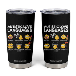 Autism Awareness Tumbler Cup Autistic Love Languages Cute Chick TS09 Black Print Your Wear