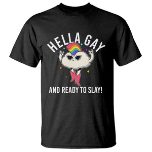 Funny LGBT Pride T Shirt Hella Gay And Ready To Slay Rainbow TS09 Black Print Your Wear