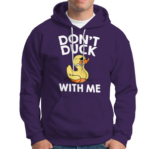 Don't Duck With Me Funny Rubber Ducks Hoodie TS09 Purple Printyourwear