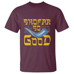 Rosh Hashanah Jewish T Shirt Funny Shofar So Good TS09 Maroon Print Your Wear