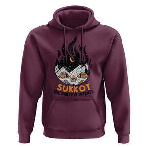 Sukkot Hoodie The Party is Intents Jewish Holiday TS09 Maroon Print Your Wear