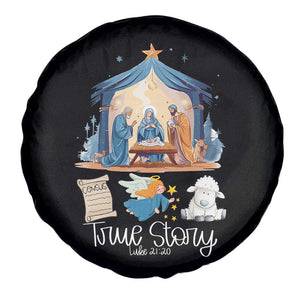 True Story Nativity Christmas Baby God Jesus Christian Spare Tire Cover TS09 Print Your Wear