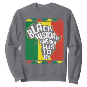 Black History Is American History Patriotic African American Sweatshirt TS09 Charcoal Printyourwear