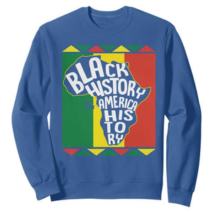 Black History Is American History Patriotic African American Sweatshirt TS09 Royal Blue Printyourwear
