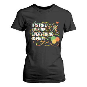 Funny Crochet T Shirt For Women It's Fine I'm Fine Everything Is Fine Knitting TS09 Black Print Your Wear