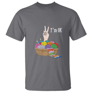 Funny Crochet T Shirt I'm Ok Knitting TS09 Charcoal Print Your Wear
