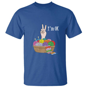 Funny Crochet T Shirt I'm Ok Knitting TS09 Royal Blue Print Your Wear