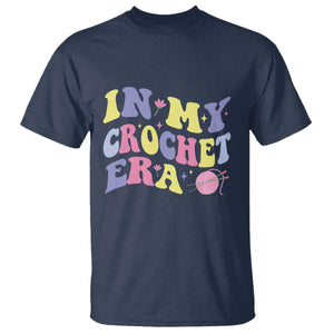 In My Crochet Era T Shirt TS09 Navy Print Your Wear