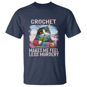 Funny Crochet Cat T Shirt Crochet Makes Me Feel Less Murdery TS09 Navy Print Your Wear