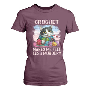 Funny Crochet Cat T Shirt For Women Crochet Makes Me Feel Less Murdery TS09 Maroon Print Your Wear