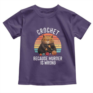 Funny Crochet Cat Toddler T Shirt Because Murder Is Wrong TS09 Purple Print Your Wear