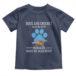 Funny Dogs And Crochet Toddler T Shirt Make Me Happy TS09 Navy Print Your Wear