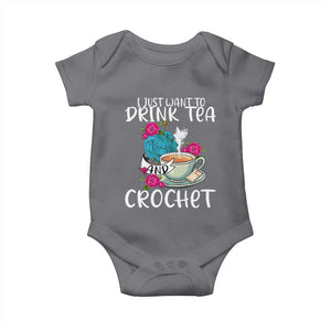 Just Want To Drink Tea And Crochet Baby Onesie TS09 Charcoal Print Your Wear